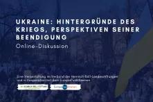 Im Hintergrund sieht man eine Demonstration, eine ukrainische Flagge wird geschwenkt. Im Vordergrund steht in weißer Schrift: Ukraine: Hintergründe des Kriegs, Perspektiven seiner Beendigung.