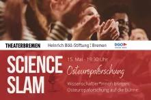 Teaserbild für den Science Slam: Man sieht im Hintergrund Menschen, die klatschen, darauf ist ein Textkasten, in dem steht: Science Slam 15. Mai / Osteuropaforschung