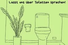 Zeichnung einer Toilette und "Lasst uns über Toiletten sprechen!"