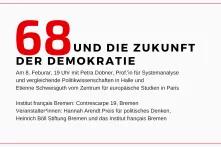 Veranstaltungsflyer für die Veranstaltung 68 und die Zukunft der Demokratie Teil 1