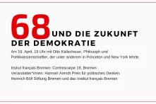 Veranstaltungsflyer für die Veranstaltung 68 und die Zukunft der Demokratie Teil 3