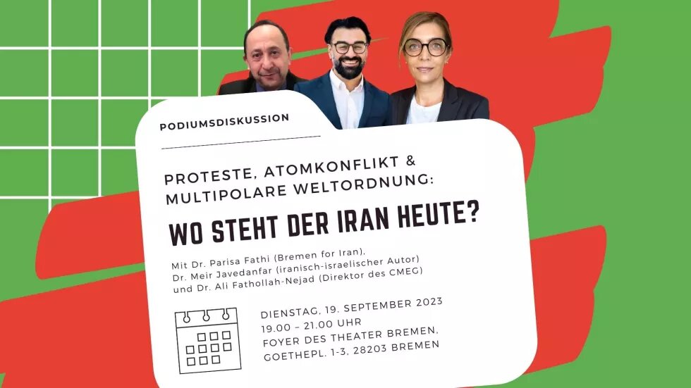 Collage aus einem weißen Textkasten mit dem Titel "Wo steht der Iran heute?" und Fotos von den drei Referent*innen.