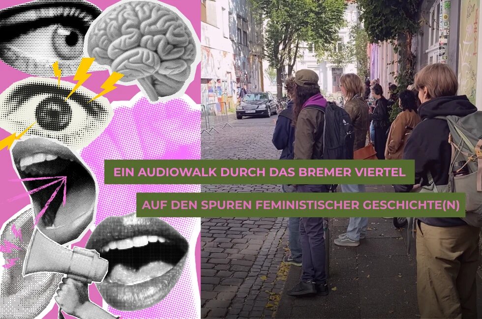Bild zeigt Personen während des Audiowalks durch das Bremer Viertel. Auf den Spuren feministischer Geschichte(n).