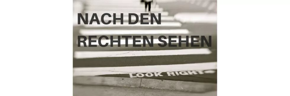Zebrastreifen "look right" Zebrastreifen "look right"