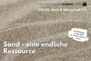 Im Hintergrund ist eine Nahaufnahme von Sandkörnern am Strand. Darauf steht in weißer Schrift: Sand - eine endliche Ressource